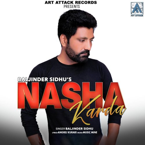 download Baljinder Sidhu  Nasha Karda mp3 Single Tracks song 