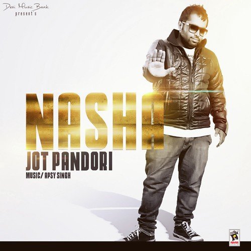 download Jot Pandori  Nasha mp3 Single Tracks song 