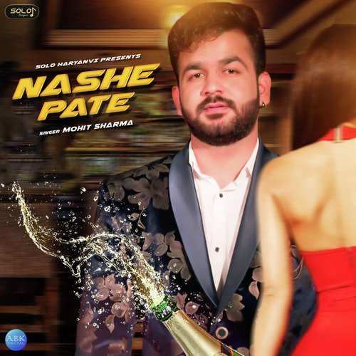 download Mohit Sharma  Nashe Pate mp3 Single Tracks song 