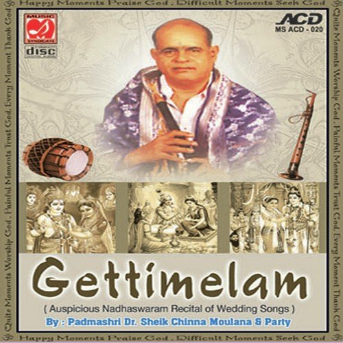 download Dr. Sheik Chinna Moulana  Natakuranji Ragam Gettimelam Anandham Seetha Kalyanam mp3 Single Tracks song 