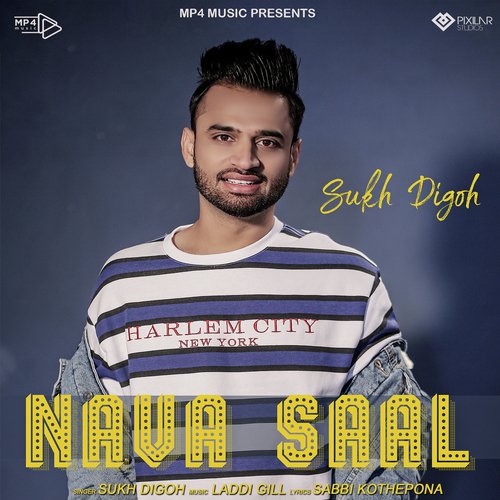 download Sukh Digoh  Nava Saal mp3 Single Tracks song 