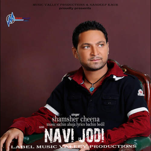 download Shamsher Cheena  Navi Jodi mp3 Single Tracks song 