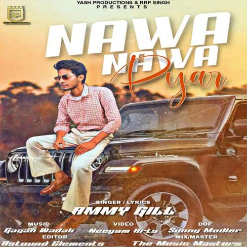 download Ammy Gill  Nawa Nawa Pyar mp3 Single Tracks song 