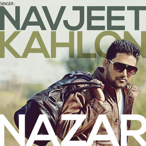 download Navjeet Kahlon  Nazar mp3 Single Tracks song 