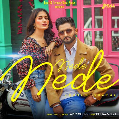 download Parry Mounn, Ruhani Sharma  Nede Nede mp3 Single Tracks song 