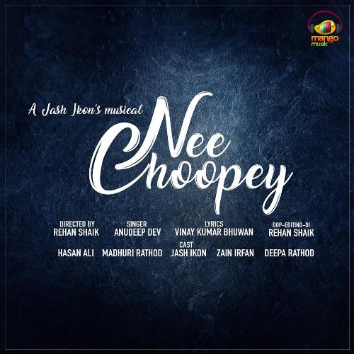 download Anudeep Dev  Nee Choopey mp3 Single Tracks song 