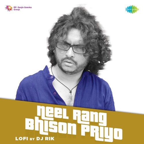 download   Neel Rang Bhison Priyo Lofi mp3 Single Tracks song 