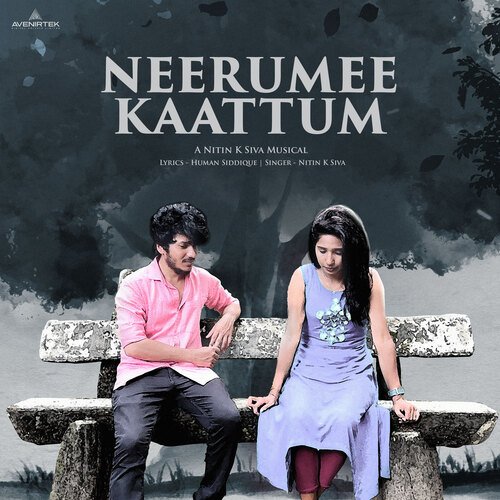 download   Neerumee Kaattum mp3 Single Tracks song 