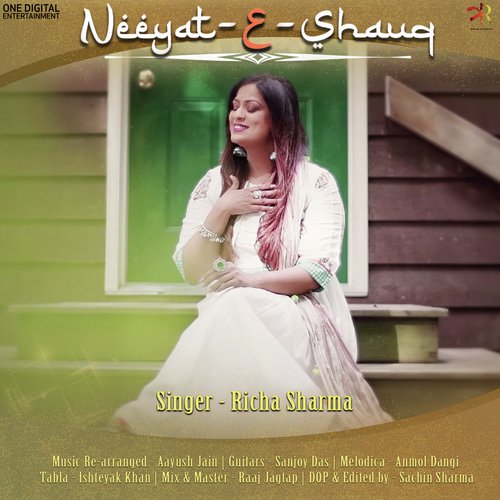 download Richa Sharma  Neeyat-E-Shauq mp3 Single Tracks song 