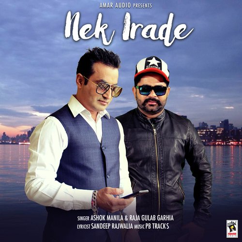 download Ashok Manila, Raja Gulabgarhia  Nek Irade mp3 Single Tracks song 