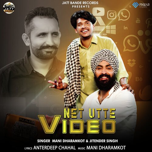 download Mani Dharamkot, Jitender Singh  Net Utte Video mp3 Single Tracks song 