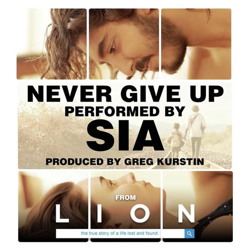 download Sia, Greg Kurstin  Never Give Up mp3 Single Tracks song 