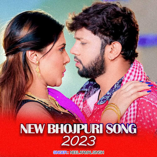 download Neelkamal Singh  New Bhojpuri Song 2023 mp3 Single Tracks song 