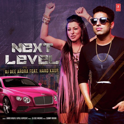 download Hard Kaur, Vipul Kapoor  Next Level mp3 Single Tracks song 