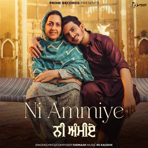 download Farmaan  Ni Ammiye mp3 Single Tracks song 