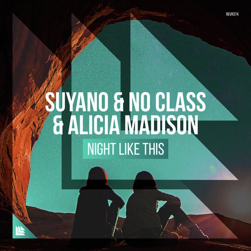 download Alicia Madison, No Class, Suyano  Night Like This mp3 Single Tracks song 