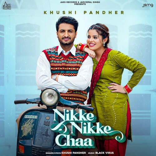 download Khushi Pandher  Nikke Nikke Chaa mp3 Single Tracks song 