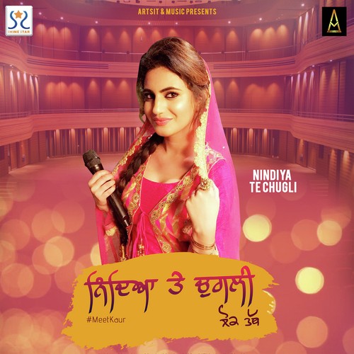 download Meet Kaur  Nindiya Te Chugli mp3 Single Tracks song 