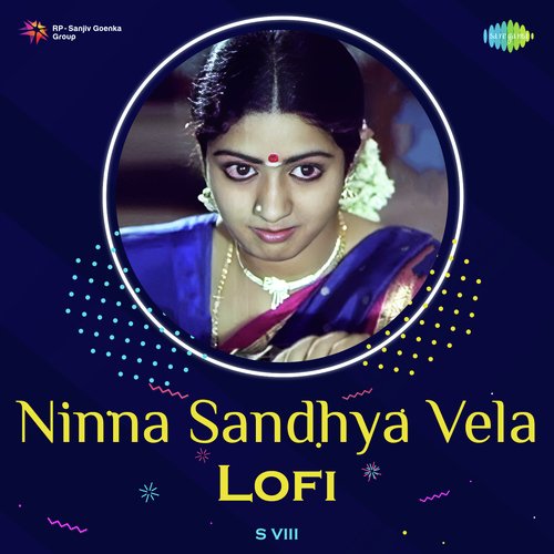 download   Ninna Sandhya Vela Lofi mp3 Single Tracks song 