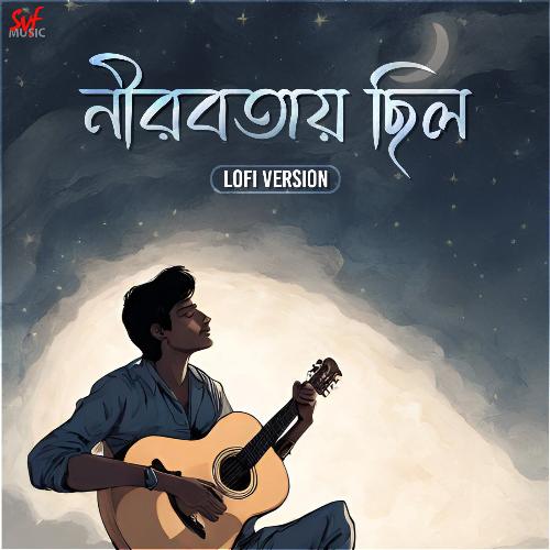 download Ishan Mitra, Ranajoy Bhattacharjee  Nirobotay Chhilo LoFi mp3 Single Tracks song 