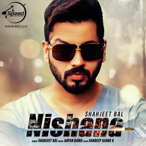 download Shahjeet Bal  Nishana mp3 Single Tracks song 