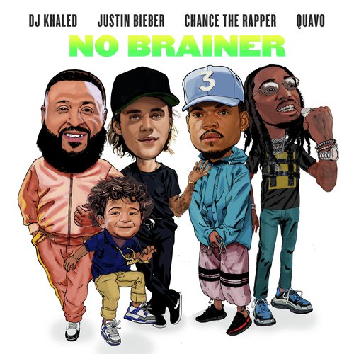 download DJ Khaled, Justin Bieber, Chance the Rapper, Quavo  No Brainer mp3 Single Tracks song 