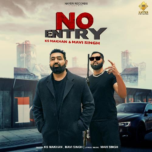 download Ks Makhan, Mavi Singh  No Entry mp3 Single Tracks song 