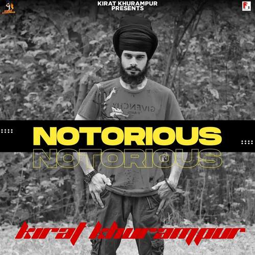 download Kirat Khurampur  Notorious mp3 Single Tracks song 