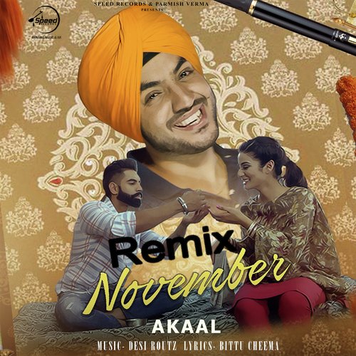 download Akaal  November Remix mp3 Single Tracks song 