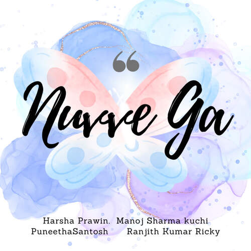 download Harsha Prawin, Puneetha Sangeet, Ranjith Kumar Ricky, Manoj Sharma  Nuvve Ga mp3 Single Tracks song 