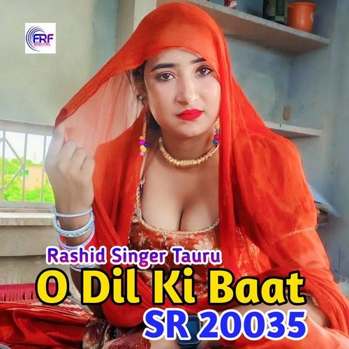 download Rashid Singer Tauru  O Dil Ki Baat SR 20035 mp3 Single Tracks song 