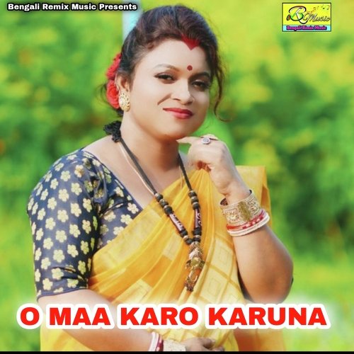 download   O MAA KARO KARUNA mp3 Single Tracks song 