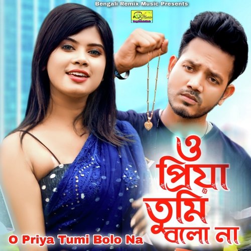 download   O Priya Tumi Bolo Na mp3 Single Tracks song 