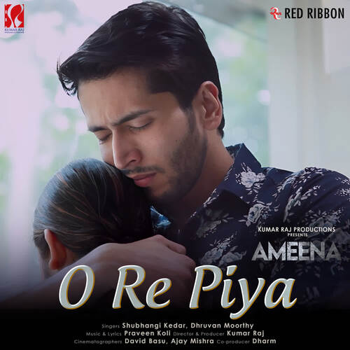 download Shubhangi Kedar, Dhruvan Moorthy  O Re Piya - Duet (From "Ameena") mp3 Single Tracks song 