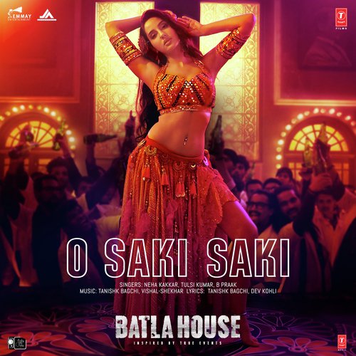 download Tulsi Kumar, Neha Kakkar, B Praak  O Saki Saki (From "Batla House") mp3 Single Tracks song 