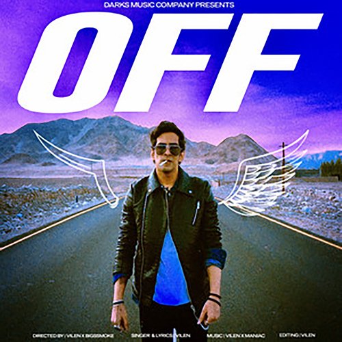 download Vilen  Off mp3 Single Tracks song 