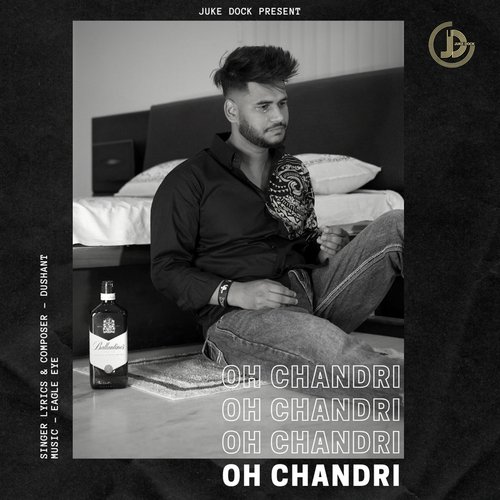 download Dushant  Oh Chandri mp3 Single Tracks song 