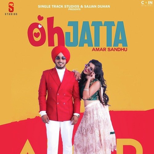 download Amar Sandhu  Oh Jatta mp3 Single Tracks song 