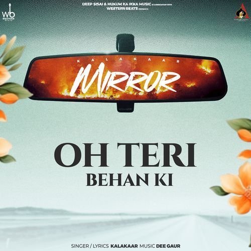 download Kalakaar  Oh Teri Behan Ki mp3 Single Tracks song 