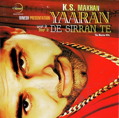 download K.S. Makhan  Oh Yaar Nahi Hunde mp3 Single Tracks song 