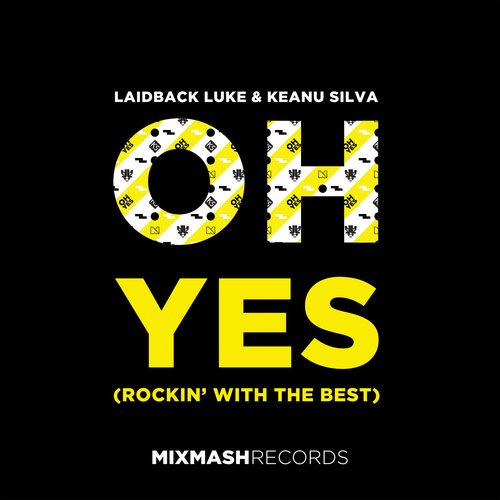 download Laidback Luke, Keanu Silva  Oh Yes mp3 Single Tracks song 