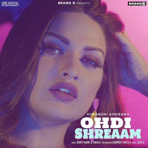 download Himanshi Khurana  Ohdi Shreaam mp3 Single Tracks song 