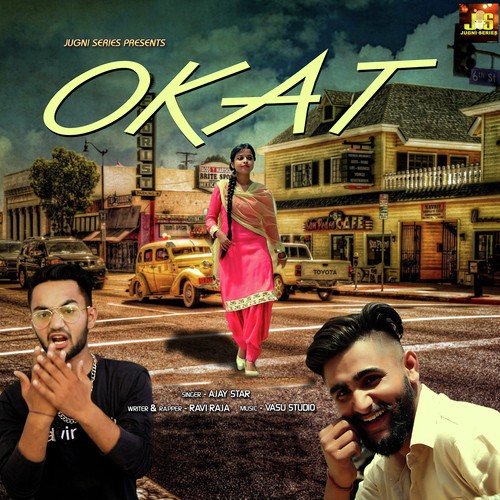 download Ajay Star, Ravi Raja  Okat mp3 Single Tracks song 