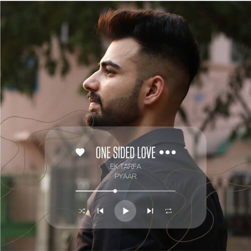 download Viraj Arora  One Sided Love Ek Tarfa Pyaar mp3 Single Tracks song 