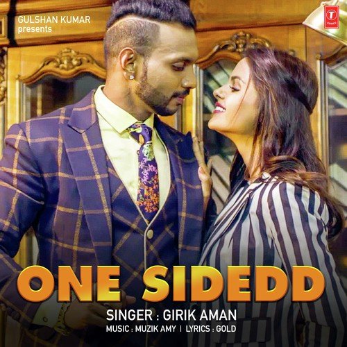 download Girik Aman  One Sidedd mp3 Single Tracks song 