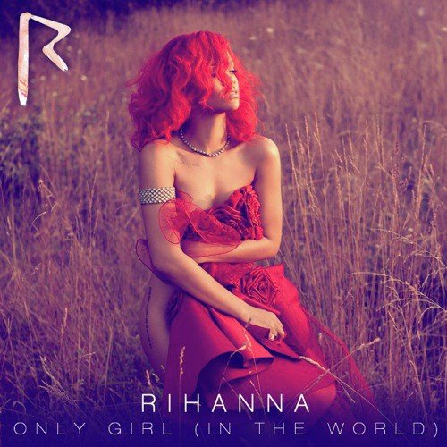 download Rihanna  Only Girl mp3 Single Tracks song 