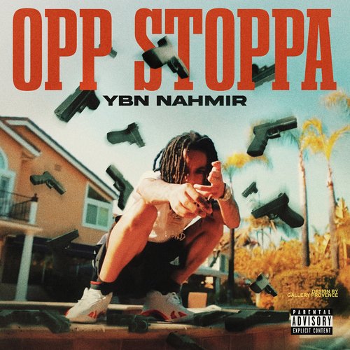 download YBN Nahmir  Opp Stoppa mp3 Single Tracks song 