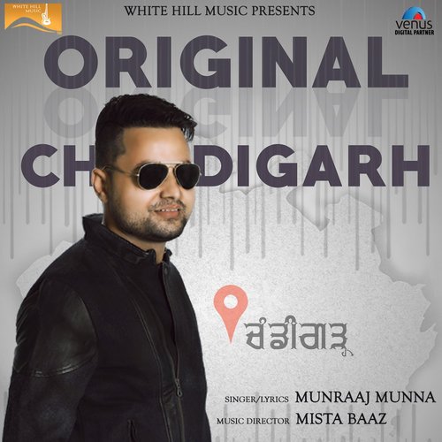 download Munraaj Munna  Original Chandigarh mp3 Single Tracks song 