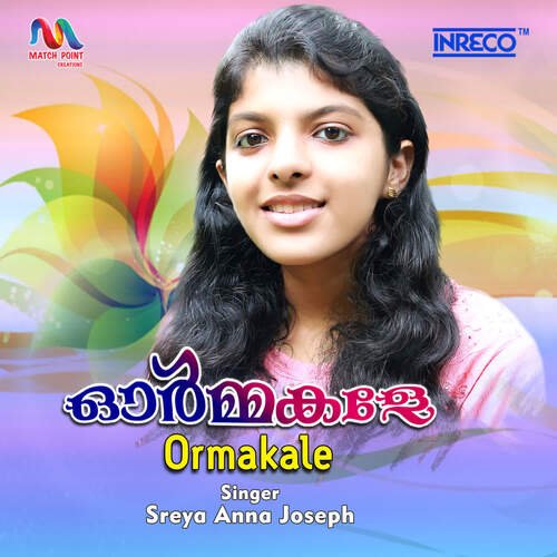 download Sreya Anna Joseph  Ormakale mp3 Single Tracks song 