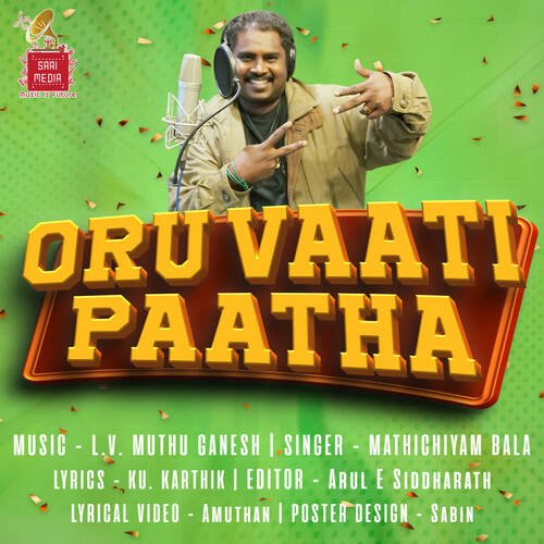 download Mathichiyum Bala  Oru Vaati Paatha mp3 Single Tracks song 